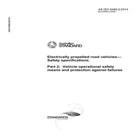 AS ISO 6469.2:2014