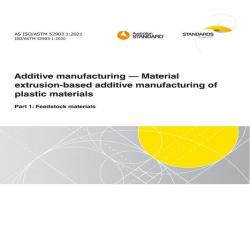 AS ISO/ASTM 52903.1:2021